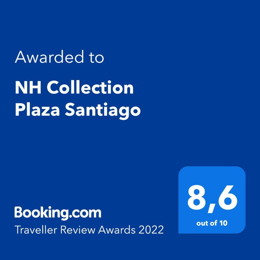 Nh Collection Plaza Santiago Hotel Kültér fotó